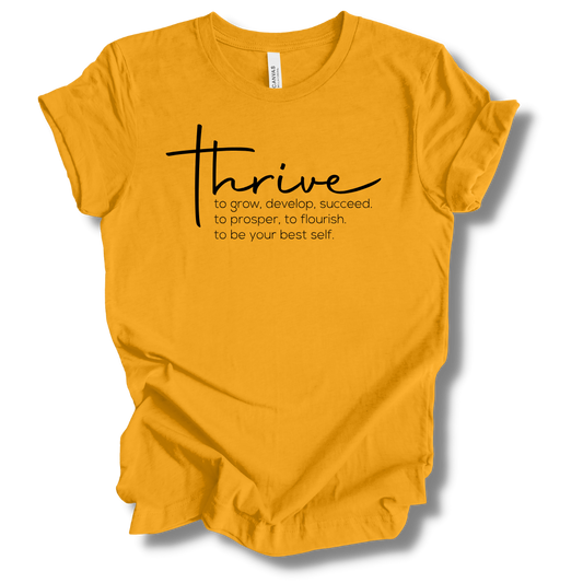 Thrive Definition Tee