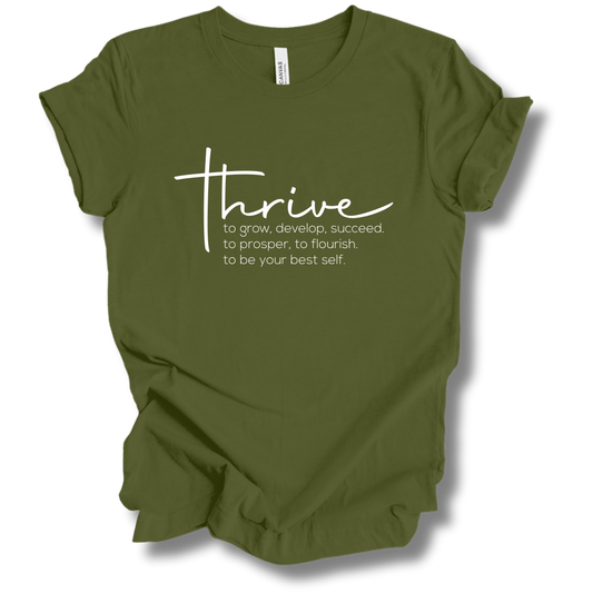 Thrive Definition Tee
