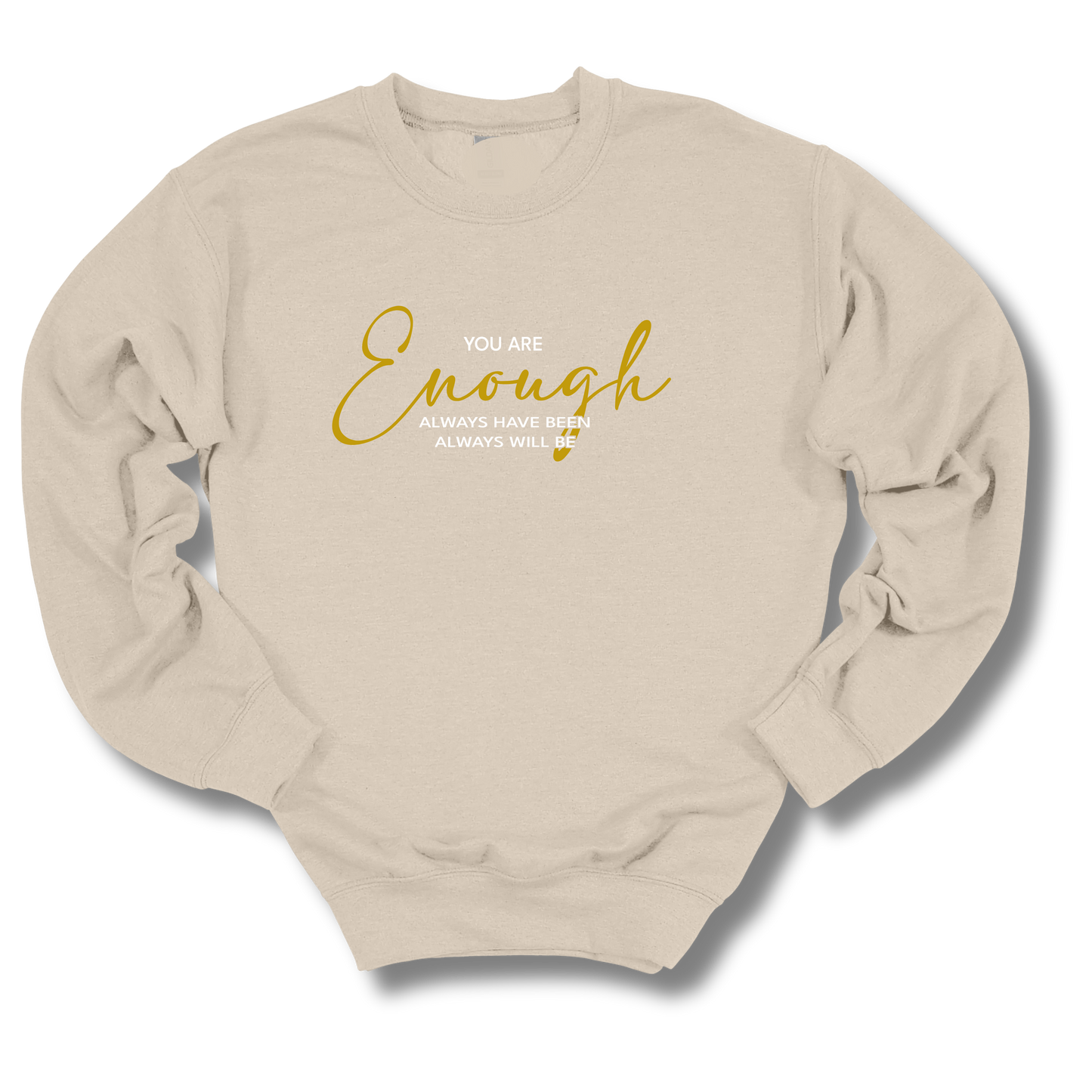 You Are Enough Crew