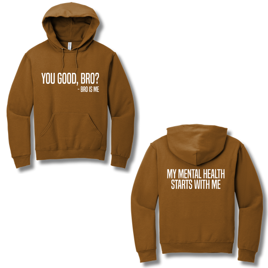 You Good Bro Hoodie