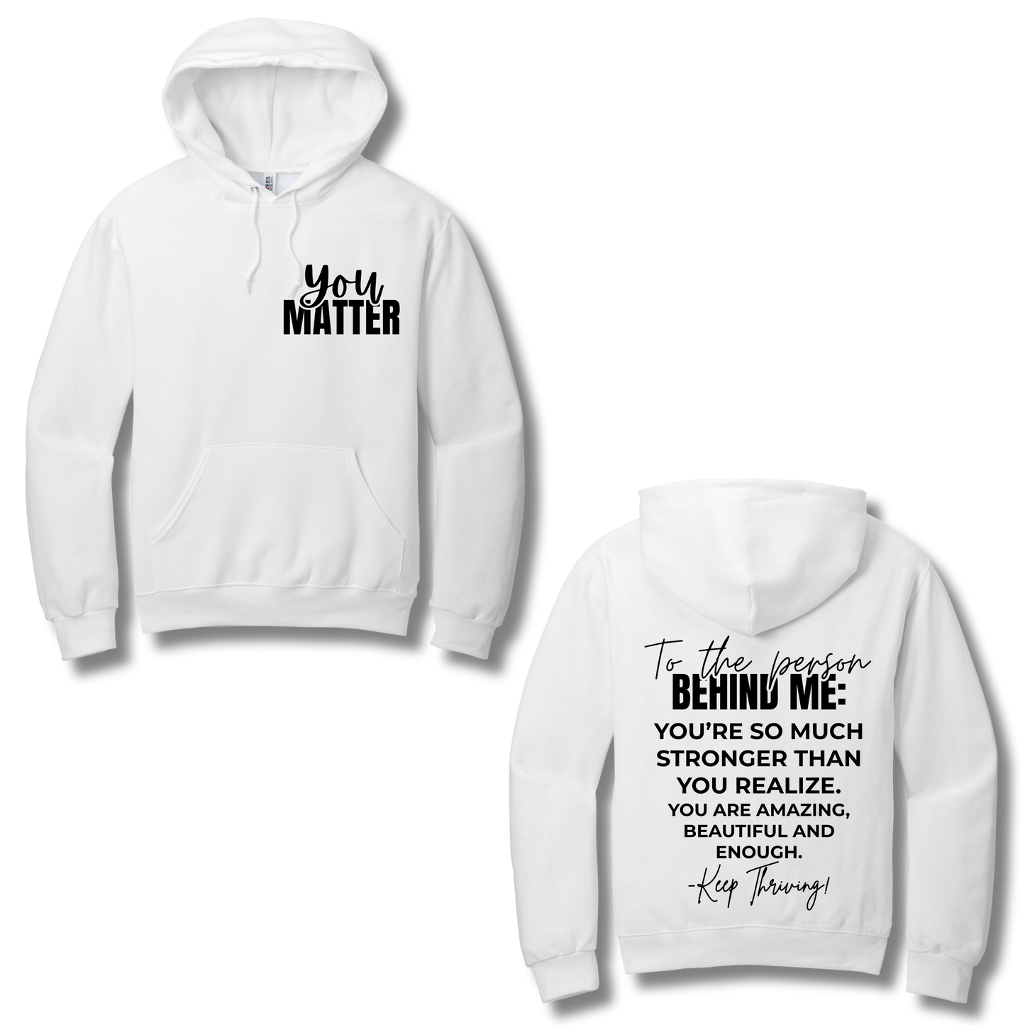 You Matter Hoodie